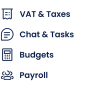 VAT & Taxes, Chat & Tasks, Budgets, Payroll